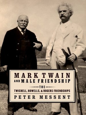 cover image of Mark Twain and Male Friendship